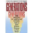 Buy Generations: The History of America's Future, 1584 to 2069 Book ...