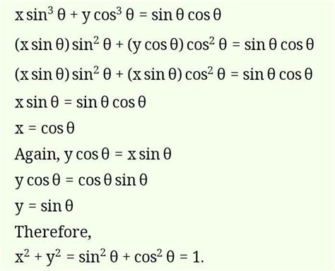 if xsin theta +ycos theta=sin theta and xcos theta - ysin theta =cos ...