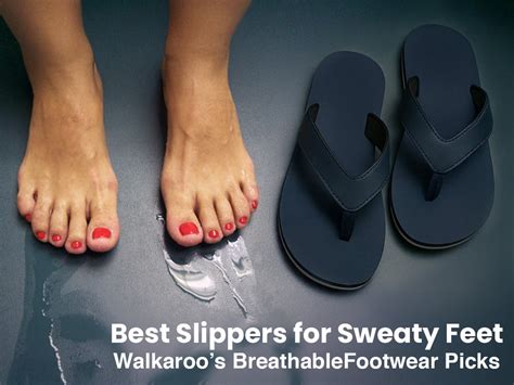 Sweaty Feet? Try These Top Walkaroo Slippers – Walkaroo Footwear