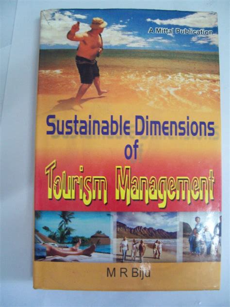 Sustainable Dimensions of Tourism Management – Mittal Publications