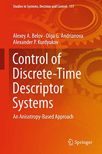 Control of Discrete-Time Descriptor Systems: An Anisotropy-Based ...