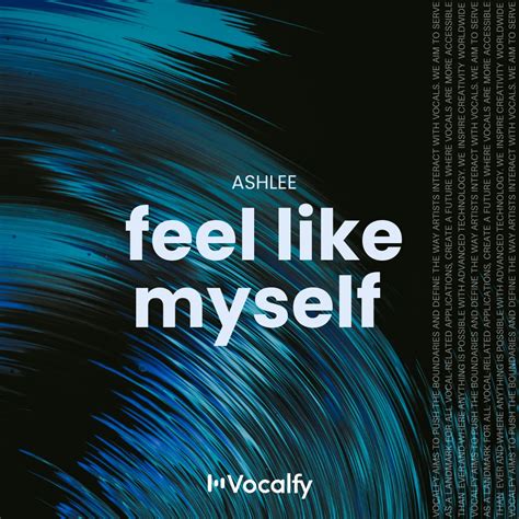 Feel Like Myself - Vocalfy
