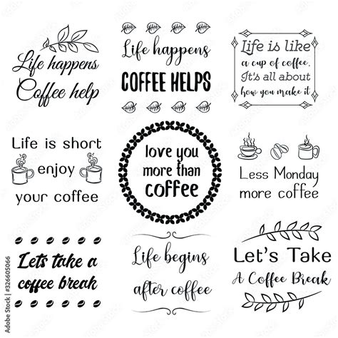 Set of Calligraphy Quotes Sayings for print about coffee ... - Worksheets Library