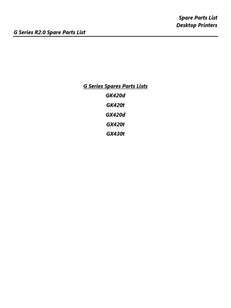 Zebra G-Series Thermal Printer GK420d GK420t GX420d GX420t GX430t PARTS ...