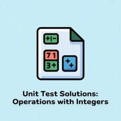 Unit Test Solutions: Operations with Integers - Mathematics (Ganita ...