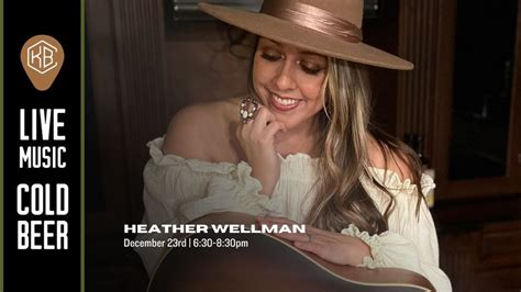 Live Music Feat. Heather Wellman, Kinkaider Brewing Company Broken Bow ...