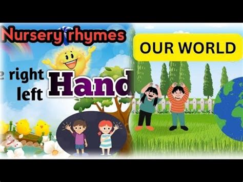 Right Hand, Left Hand | Our World rhyme | Nursery rhymes and kids Songs ...