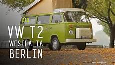 vw t2 westfalia berlin kaufen vw t2 westfalia berlin большой тест драйв vw t2 westfalia berlin kaufen vw t2 westfalia berlin большой тест драйв