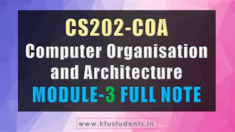 CS202 Computer Organisation and Architecture Module-3 Note | KTU ...