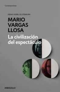 La civilizacion del espectaculo / The Spectacle Civilization: Buy La ...