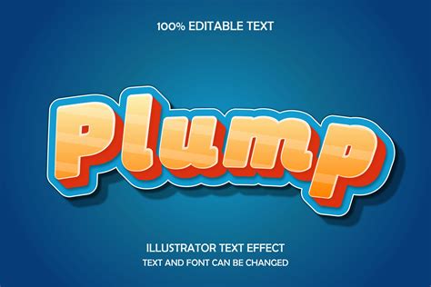 Plump - Text Effect Graphic by 4gladiator.studio44 · Creative Fabrica