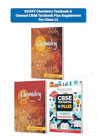 NCERT Chemistry Textbook & Oswaal CBSE Textbook Plus Supplement For ...