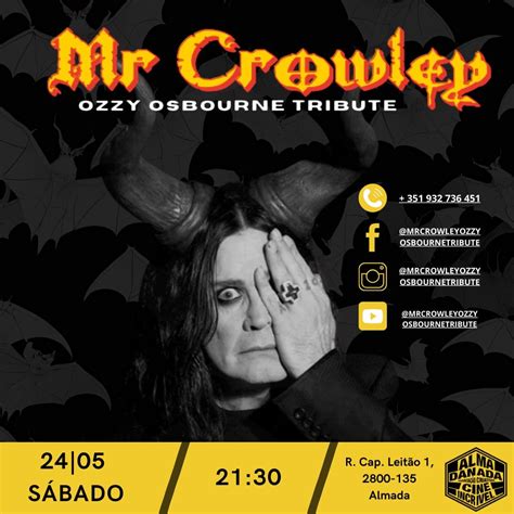 MR. CROWLEY OZZY OSBURNE TRIBUTE, Alma Danada - Cine Incrível, Almada ...
