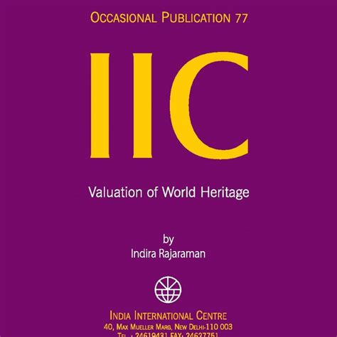 Valuation of World Heritage (OP 77) | India International Centre