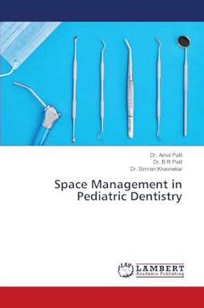 Buy Space Management in Pediatric Dentistry Book Online at Low Prices ...