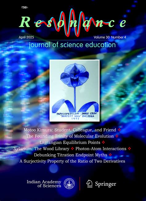 Resonance Journal of Science Education | Indian Academy of Sciences