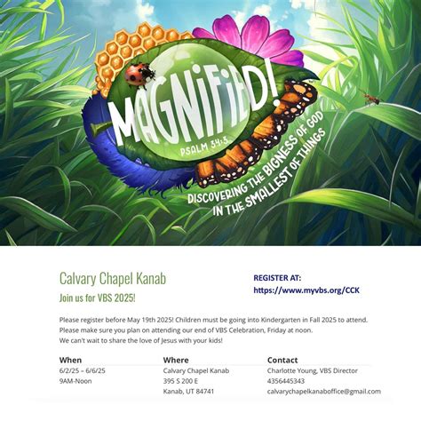Vacation Bible School - MAGNIFIED! June 2-June 6, 9:00 am to Noon, 395 ...