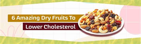 6 Amazing Dry Fruits That Helps Lower Bad Cholesterol – Ministry-Of-Nuts