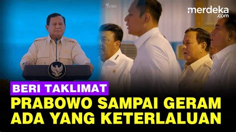 Beri Taklimat, Prabowo Sampai Geram Ada yang Keterlaluan Mencuri Uang ...