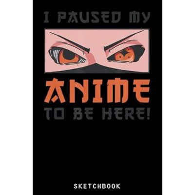 Funny Angry Anime Eyes I Paused My Anime To Be Here: | Ubuy India