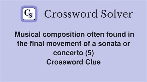 Musical composition often found in the final movement of a sonata or ...