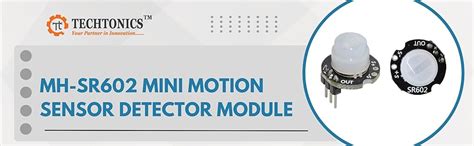 Techtonics MH-SR602 Mini Motion Sensor Detector Module : Amazon.in ...
