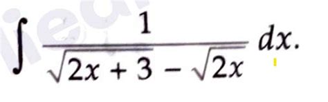 Q8.i Integrate 1 by rootxplus1 plus root xplus2 dx (ii)Integrate 1 by ...