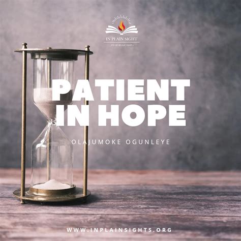 Patient in Hope – In Plain Sight
