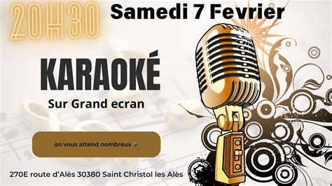 🎤KARAOKÉ🎤 sur grand écran 🥳, 270E route d’Alès, Saint-Christol-lès-Alès ...