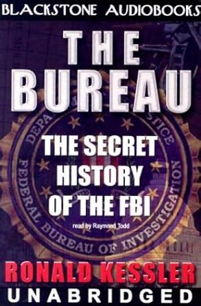 Buy The Bureau: The Secret History of the FBI Book Online at Low Prices ...