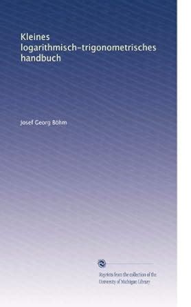 Kleines logarithmisch-trigonometrisches handbuch : Amazon.in: Books