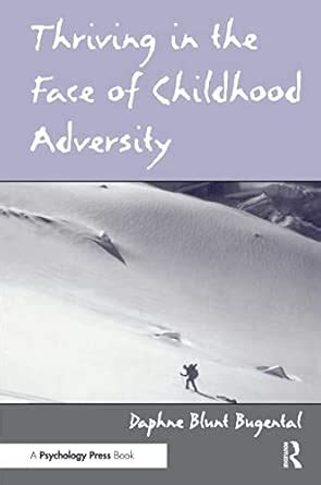 Buy Thriving in the Face of Childhood Adversity Book Online at Low ...