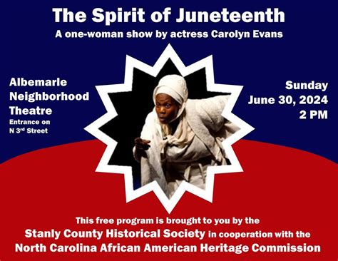 The Spirit of Juneteenth - A one-woman show by actress Carolyn Evans ...