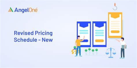 Revised Charges Schedule – Pricing Update | Angel One