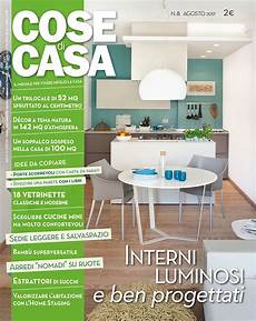 cose di casa rivista in edicola dal 22 luglio cose di casa di agosto 2017 cose di casa rivista in edicola dal 22 luglio cose di casa di agosto 2017