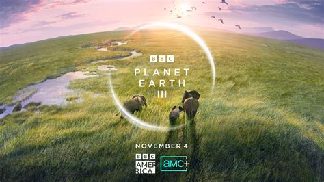 'Planet Earth' 3: Release date, trailer, streaming, how to watch in U.S.