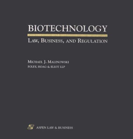 Buy Biotechnology: Law, Business, and Regulation Book Online at Low ...