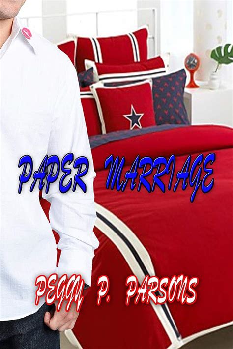 Paper Marriage eBook : Parsons, Peggy P.: Amazon.in: Kindle Store
