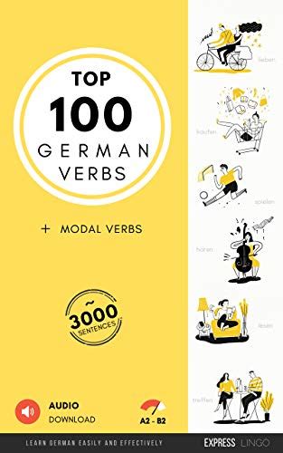 Top 100 German Verbs - Learn German easily and effectively: Top 100 ...