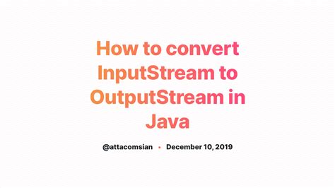 Java InputStream Output Stream Basics 的图像结果