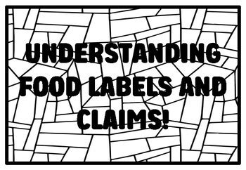 UNDERSTANDING FOOD LABELS AND CLAIMS! High School Food Science Coloring ...
