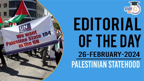 Editorial of the Day (26th Feb): Palestinian Statehood