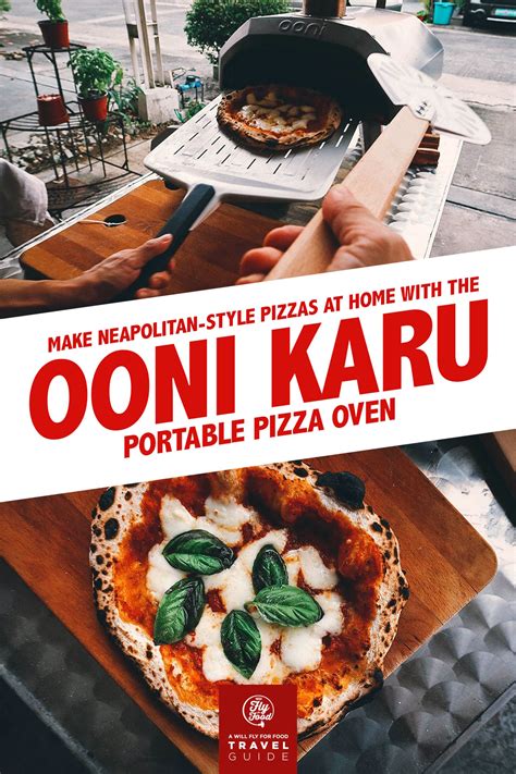 Ooni Karu Pizza Oven: Review & Practical Tips | Will Fly for Food