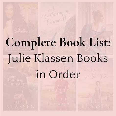 Complete Book List: Julie Klassen Books in Order