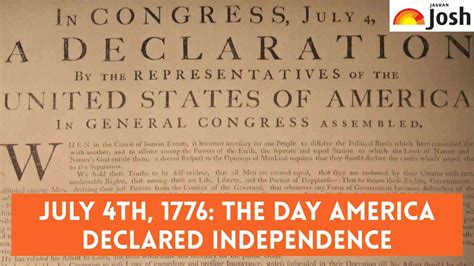 July 4th, 1776: The Day America Declared Independence