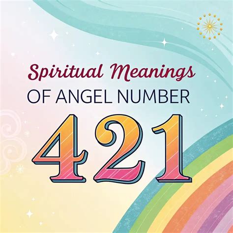 Spiritual Significance Of Angel Number 421: A Divine Message