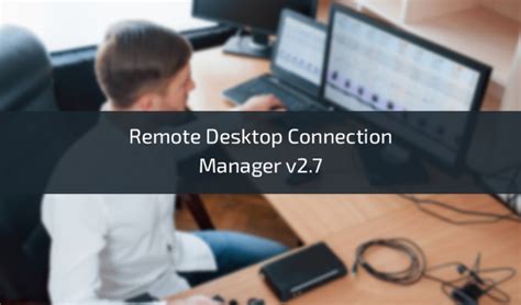 Image result for Remote Desktop Connection Manager