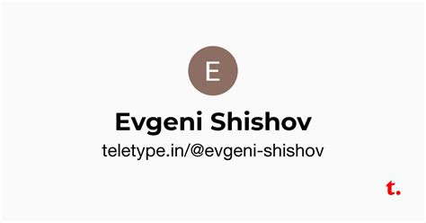 Evgeni Shishov — Teletype
