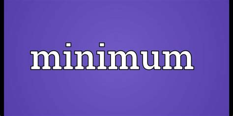 Image result for Minimum
