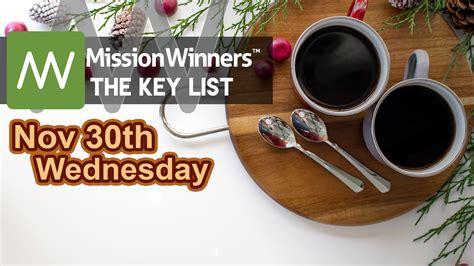 Key List Wednesday Nov 30 2022 - Mission Winners